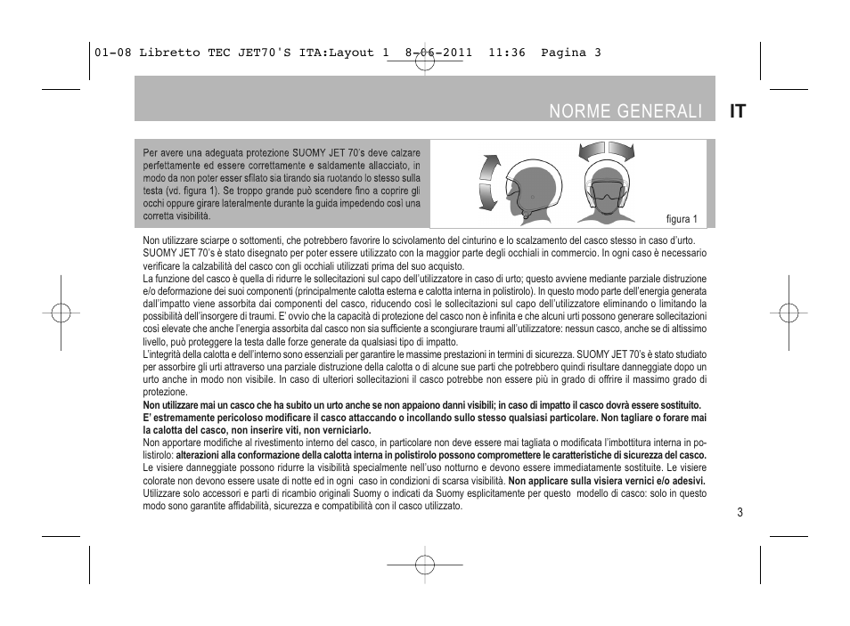 Norme generali it | SUOMY Jet 70s User Manual | Page 4 / 42