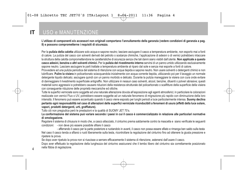 Uso e manutenzione | SUOMY Jet 70s User Manual | Page 5 / 42