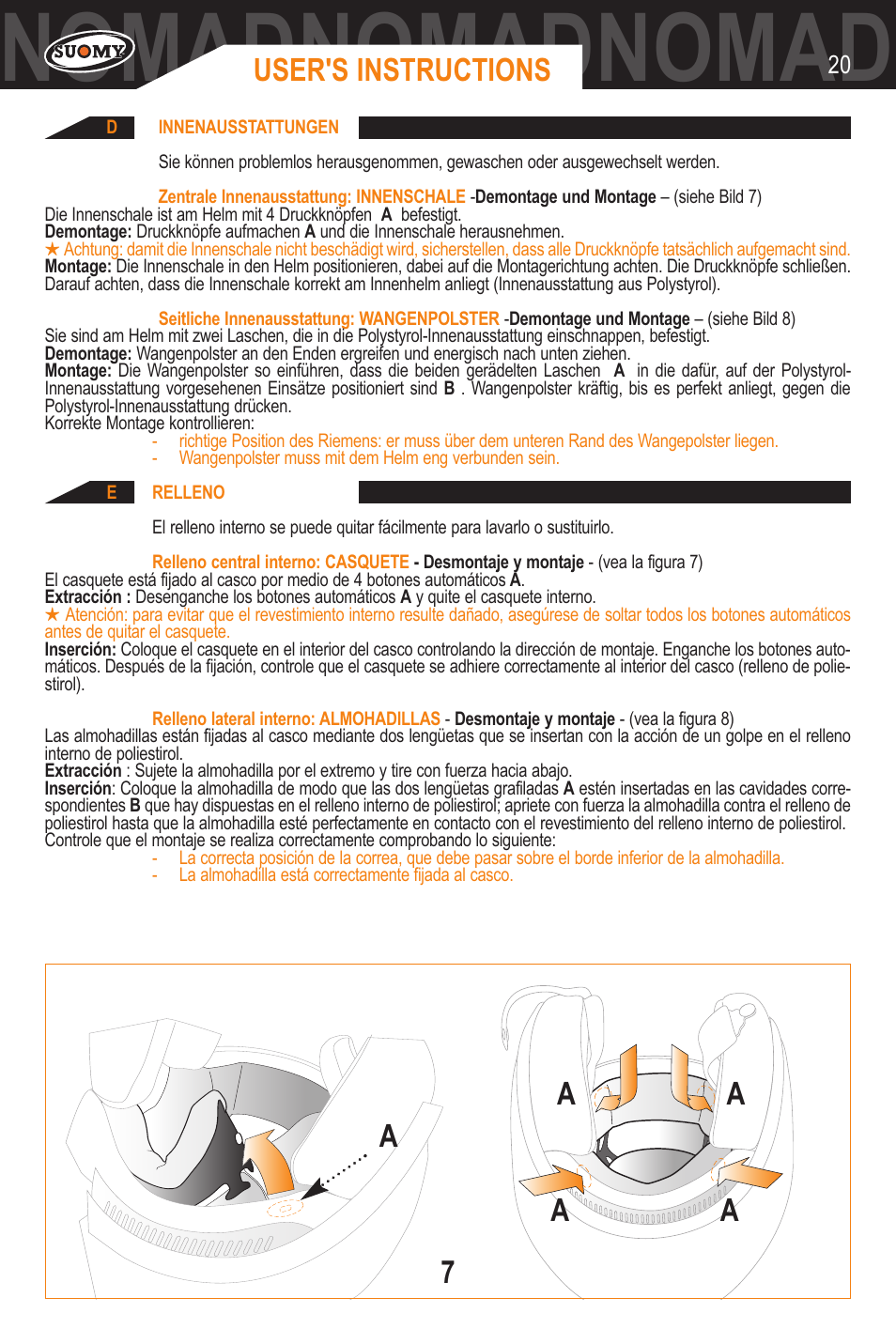 Nomadnomadnomadnomadnomadnomad, User's instructions | SUOMY Nomad User Manual | Page 20 / 31