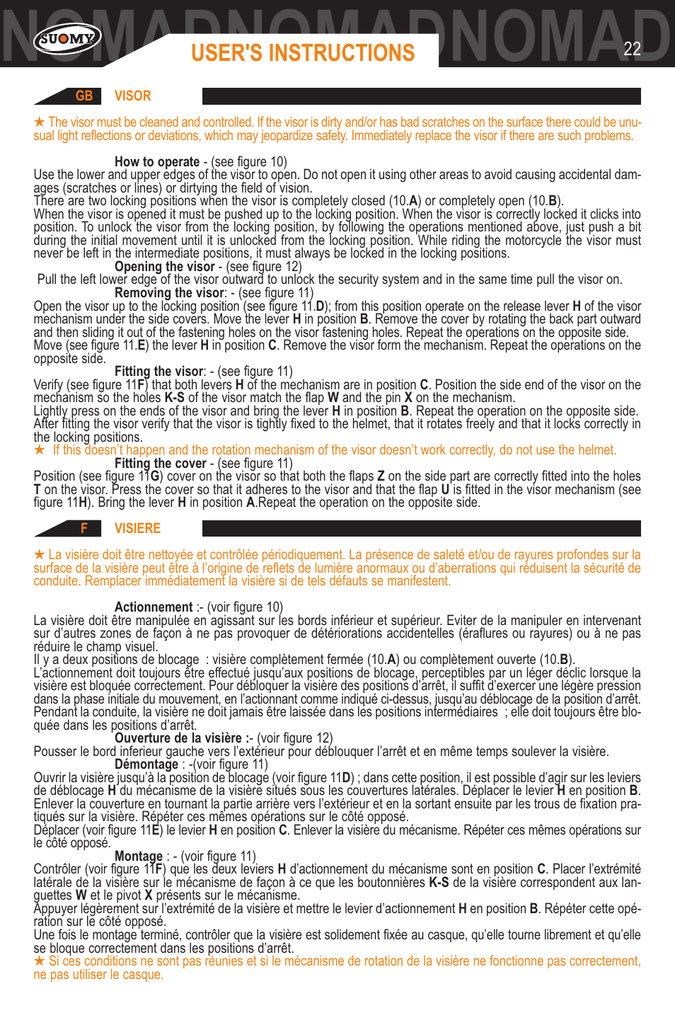 Nomadnomadnomadnomadnomadnomad, User's instructions | SUOMY Nomad User Manual | Page 22 / 31