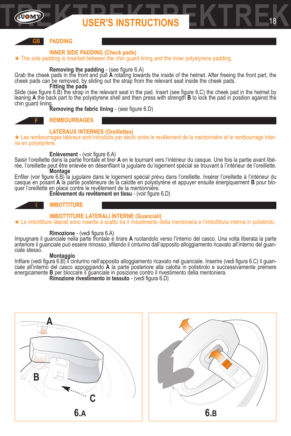 Trektrektrektrektrektrektrektrek, User's instructions, Ac b 6 | SUOMY Trek User Manual | Page 18 / 31