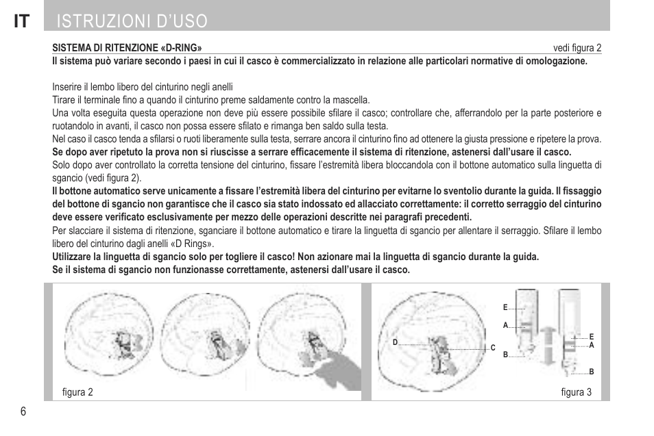 It istruzioni d’uso | SUOMY City Tour User Manual | Page 8 / 75