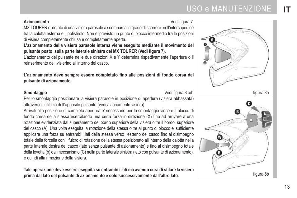 Uso e manutenzione it | SUOMY MX Tourer User Manual | Page 15 / 99