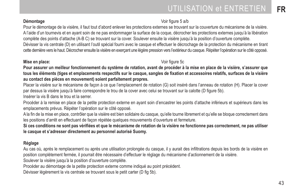 Utilisation et entretien fr | SUOMY MX Tourer User Manual | Page 45 / 99