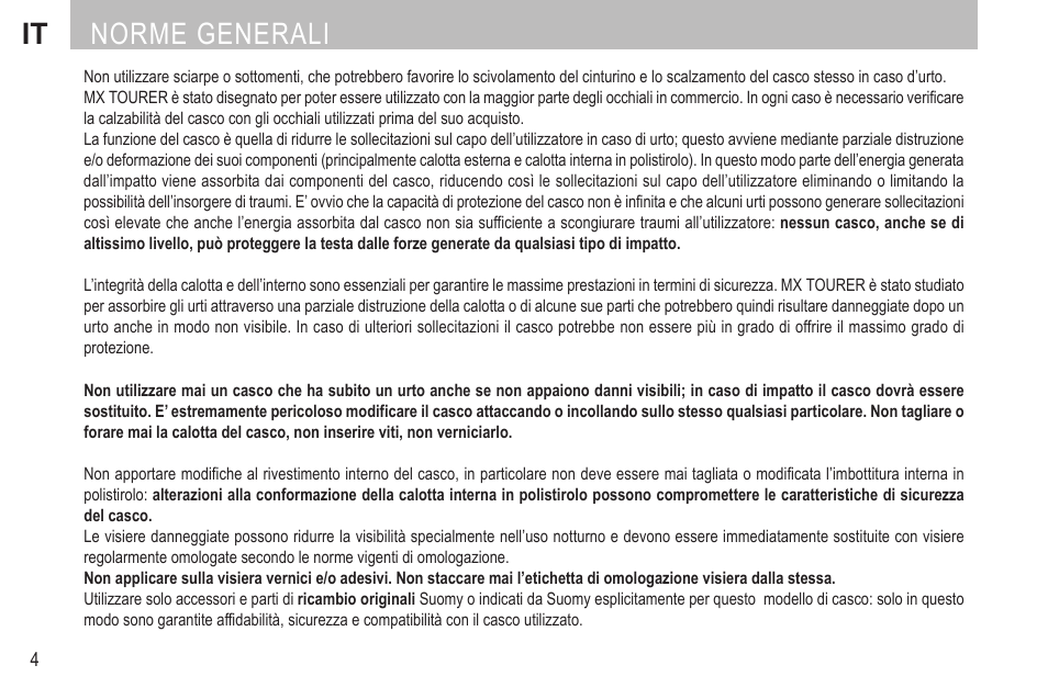 It norme generali | SUOMY MX Tourer User Manual | Page 6 / 99