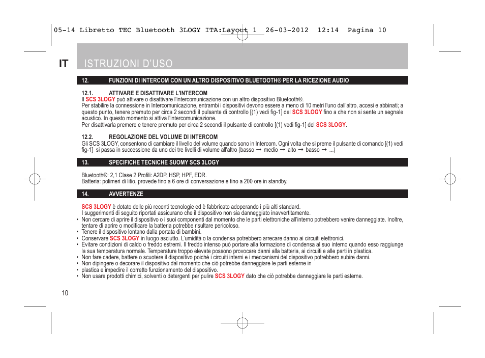 It istruzioni d’uso | SUOMY 3LOGY Bluetooth User Manual | Page 12 / 68