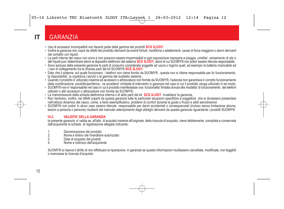 It garanzia | SUOMY 3LOGY Bluetooth User Manual | Page 14 / 68