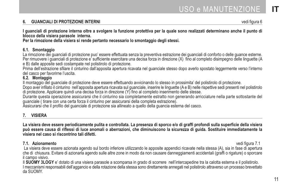 Uso e manutenzione it | SUOMY 3LOGY Helmet User Manual | Page 13 / 68