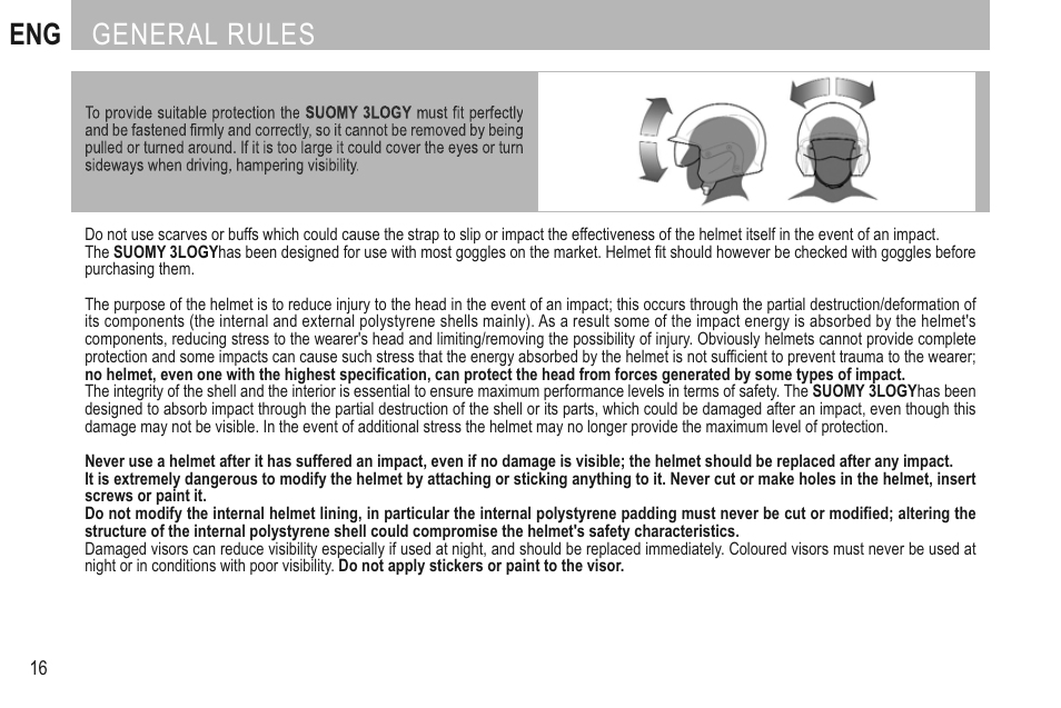 General rules | SUOMY 3LOGY Helmet User Manual | Page 18 / 68