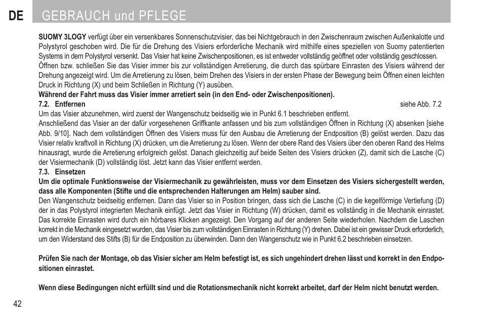 De gebrauch und pflege | SUOMY 3LOGY Helmet User Manual | Page 44 / 68