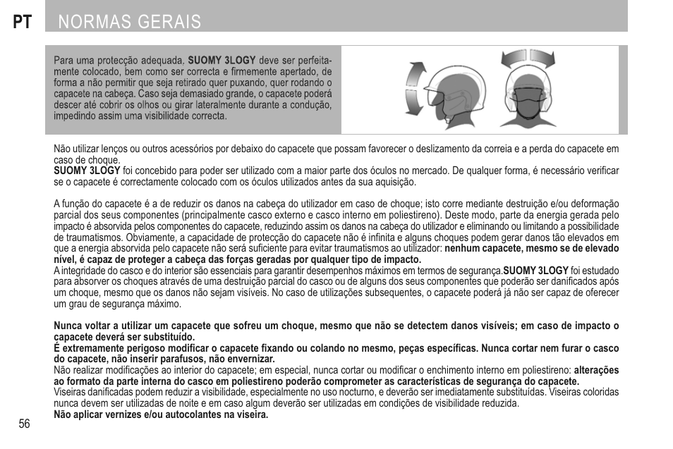 Normas gerais | SUOMY 3LOGY Helmet User Manual | Page 58 / 68