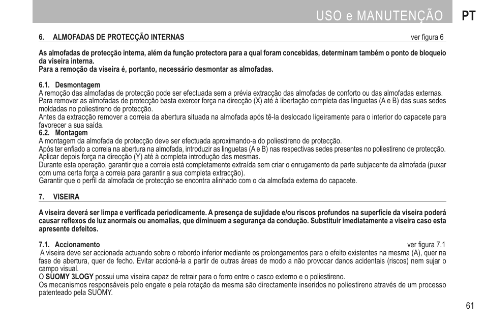 Uso e manutenção pt | SUOMY 3LOGY Helmet User Manual | Page 63 / 68