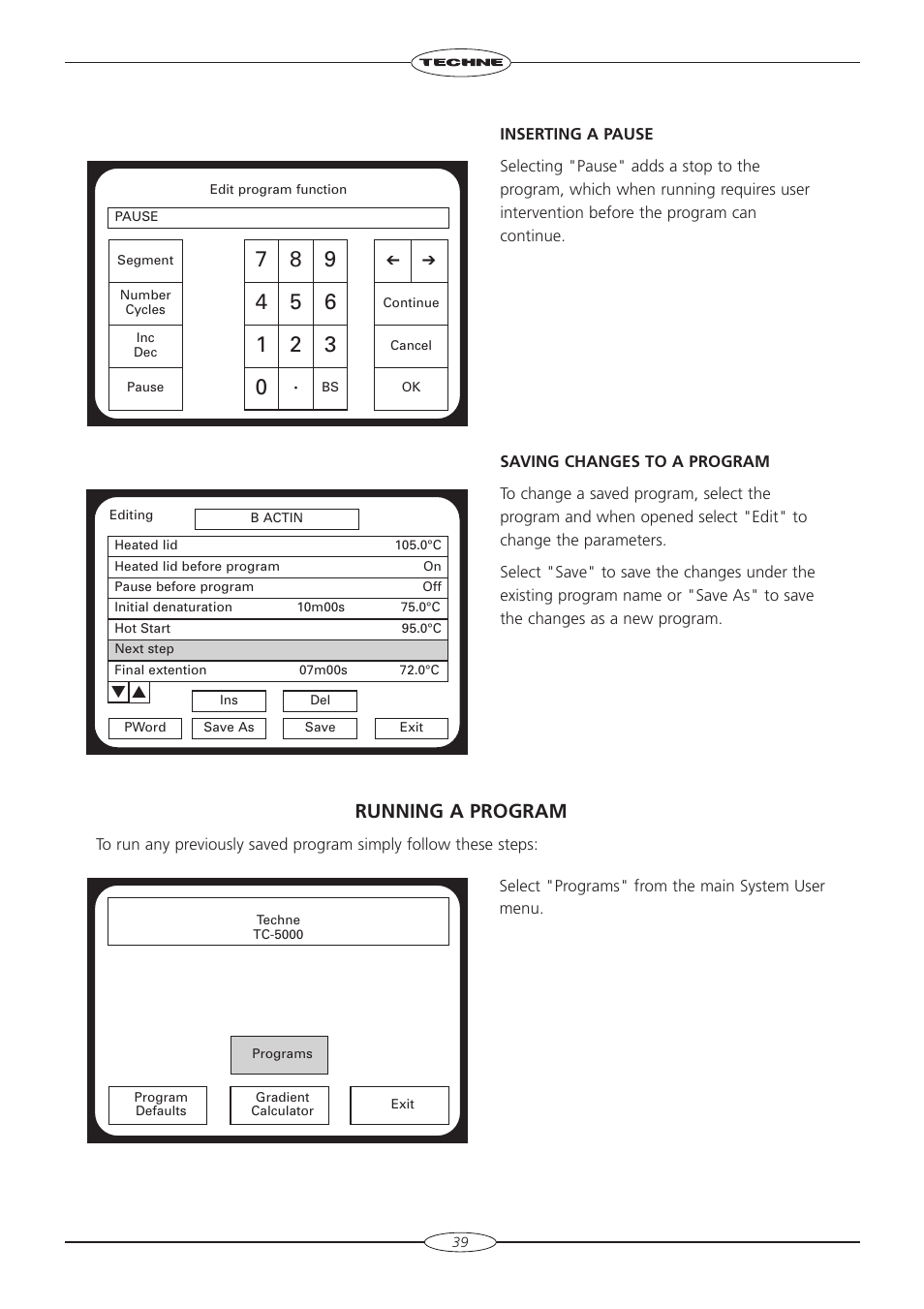 Running a program | Techne TC-5000 User Manual | Page 40 / 54
