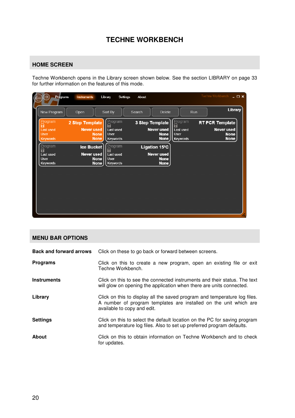 Techne workbench | Techne Prime Elite Satellite User Manual | Page 20 / 45