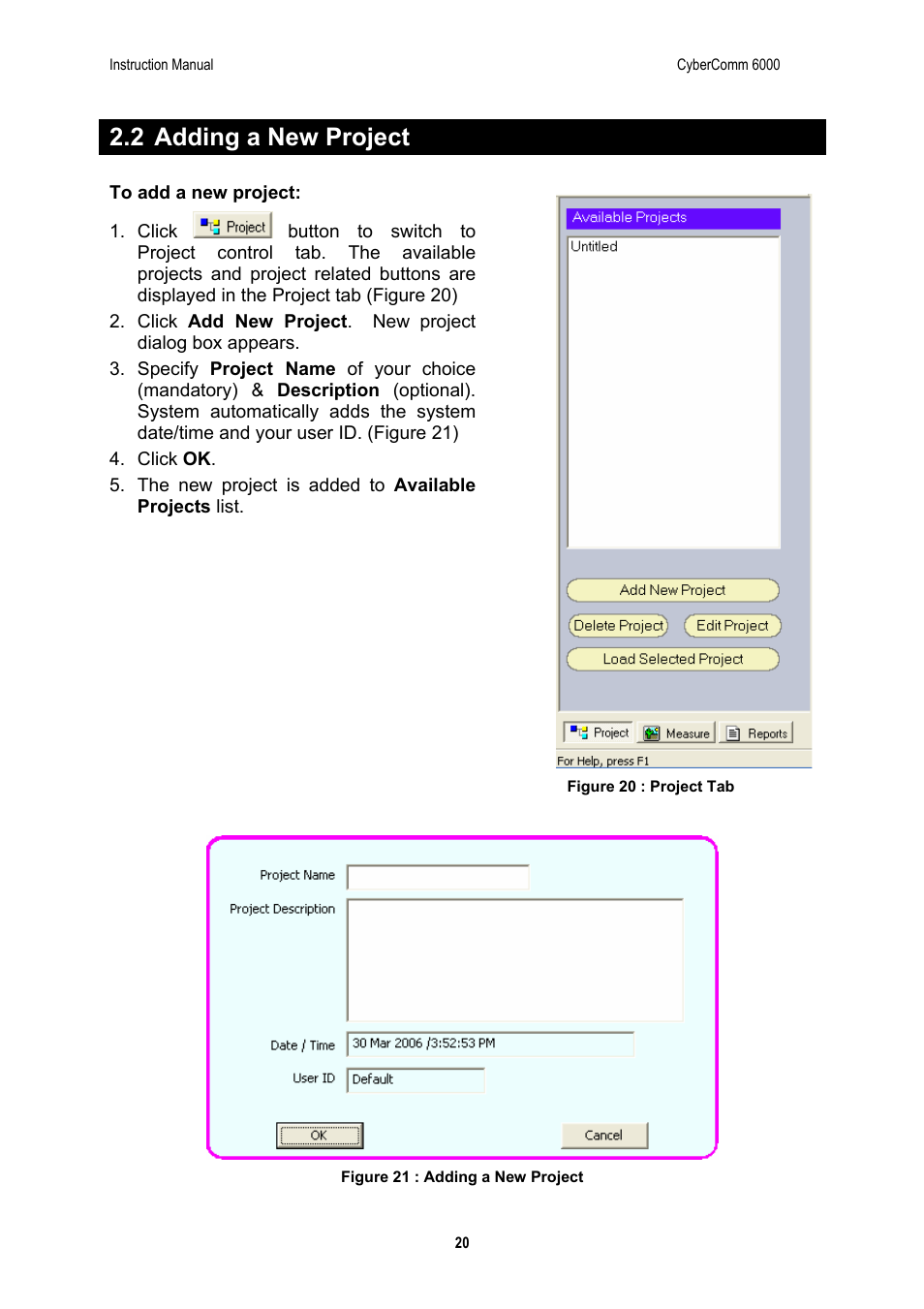 2 adding a new project | Thermo Fisher Scientific CyberComm 6000 for CyberScan Series 6000 User Manual | Page 26 / 68