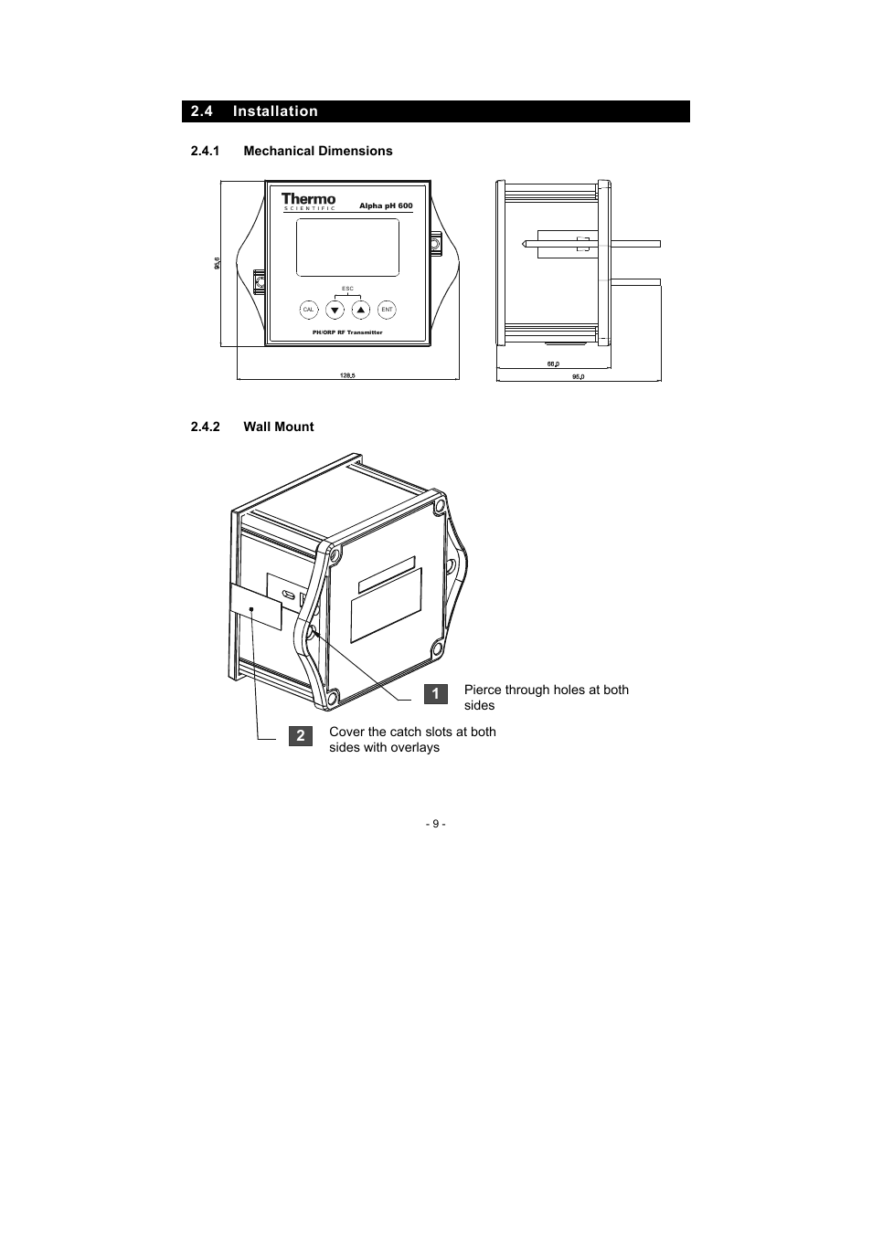 4 installation, 1 mechanical dimensions, 2 wall mount | Thermo Fisher Scientific Alpha pH 600 RF (In the process of updating the brand guideline & product image) User Manual | Page 15 / 48