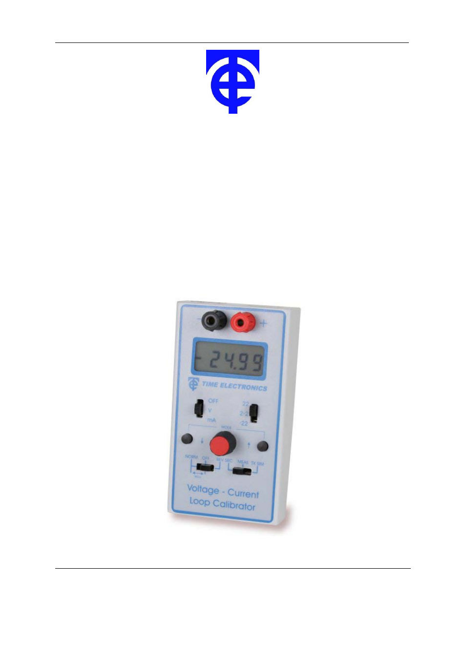 Time Electronics 1048 Voltage-Current-Loop Calibrator User Manual | 23 pages