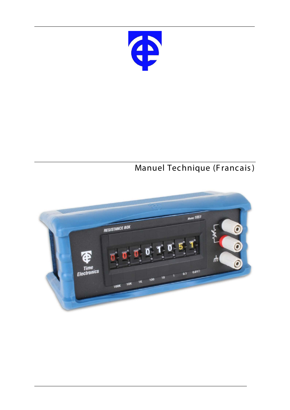 Manuel technique (francais), Manuel technique (f rancais ) | Time Electronics 1051 Resistance Decade Box User Manual | Page 8 / 19