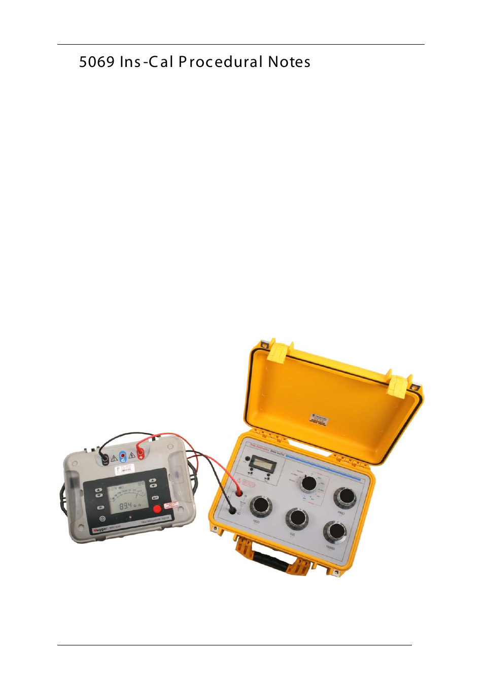 5069 ins-cal procedural notes, 5069 ins -c al p rocedural notes | Time Electronics 5069 Insulation Tester Calibrator User Manual | Page 7 / 8
