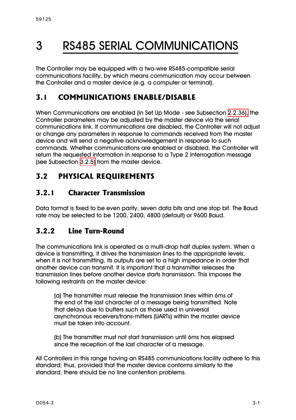 Rs485 serial communications, Communications enable/disable, Physical requirements | Character transmission, Line turn-round, 3rs485 serial communications | West Control Solutions N8100 User Manual | Page 27 / 79