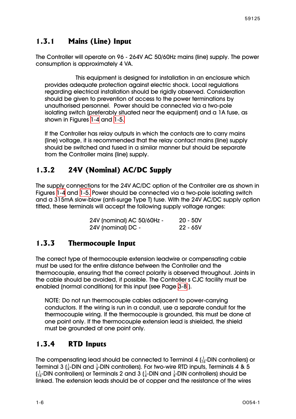 Mains (line) input, 24v (nominal) ac/dc supply, Thermocouple input | Rtd inputs, 1 mains (line) input, 2 24v (nominal) ac/dc supply, 3 thermocouple input, 4 rtd inputs | West Control Solutions N8100 User Manual | Page 46 / 79