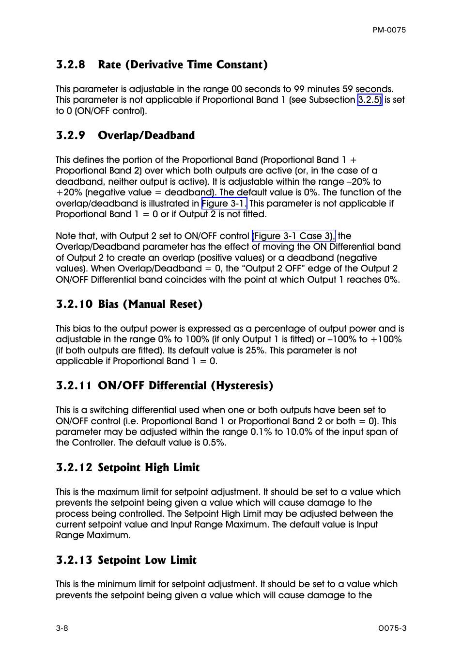 Rate (derivative time constant), Overlap/deadband, Bias (manual reset) | On/off differential (hysteresis), Setpoint high limit, Setpoint low limit | West Control Solutions N6600 User Manual | Page 24 / 114