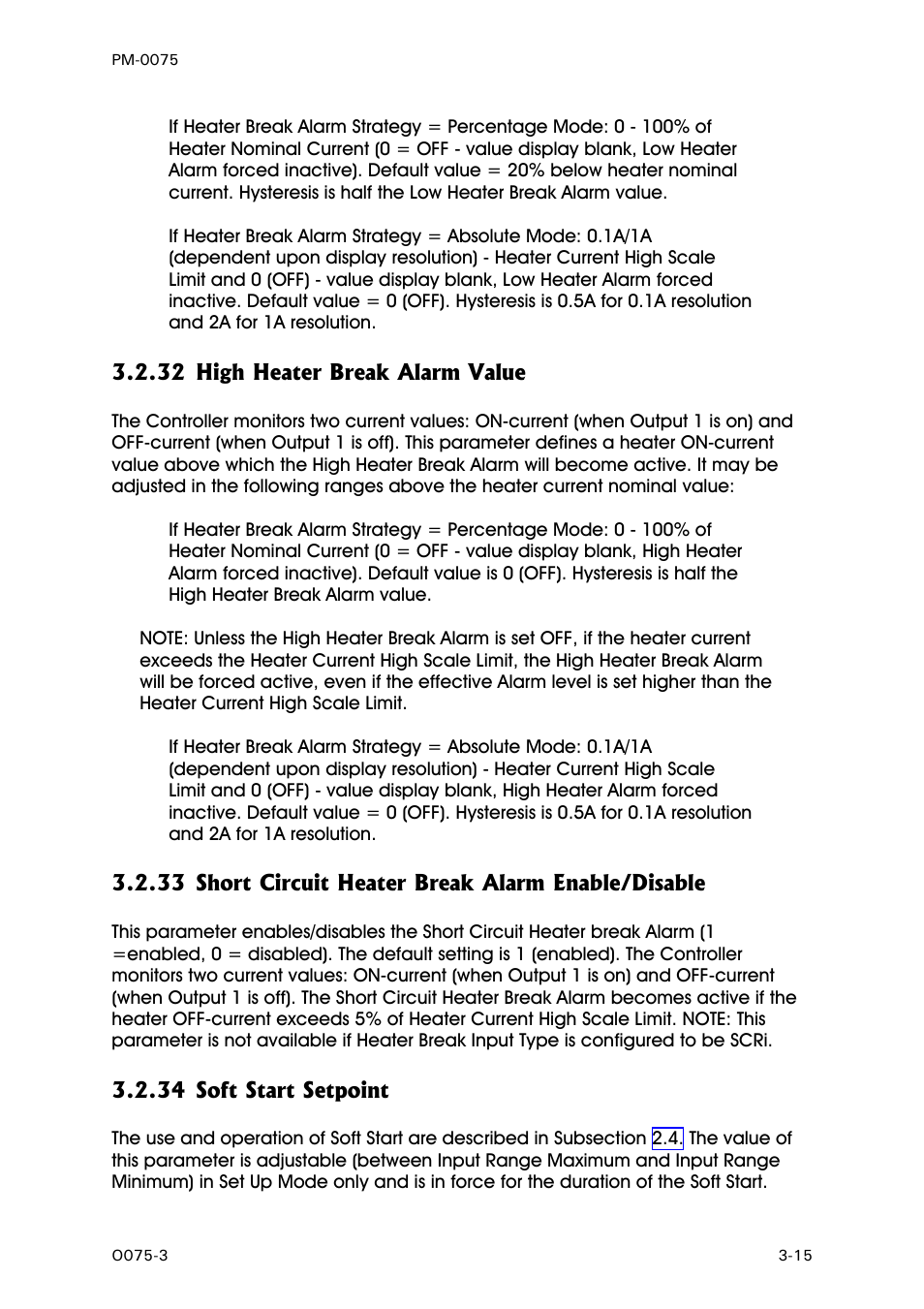 High heater break alarm value, Short circuit heater break alarm enable/disable, Soft start setpoint | West Control Solutions N6600 User Manual | Page 31 / 114