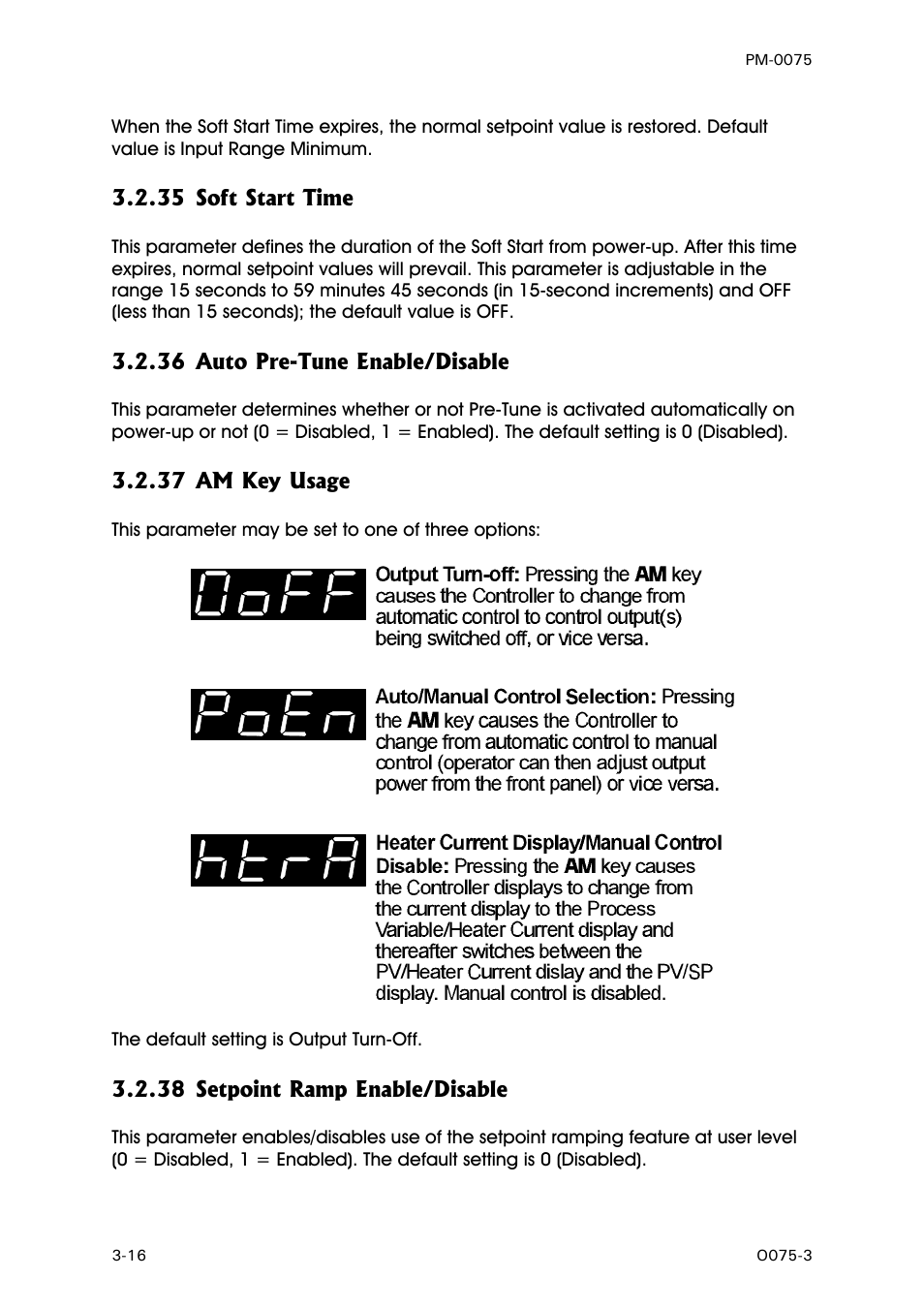 Soft start time, Auto pre-tune enable/disable, Am key usage | Setpoint ramp enable/disable | West Control Solutions N6600 User Manual | Page 32 / 114