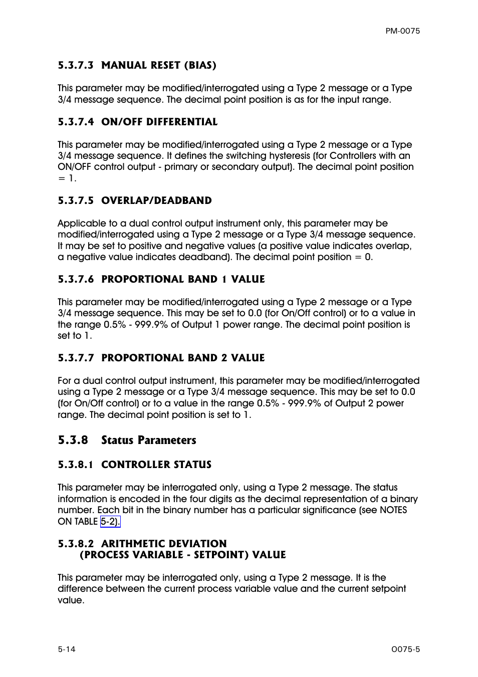 Manual reset (bias), On/off differential, Overlap/deadband | Proportional band 1 value, Proportional band 2 value, Status parameters, Controller status | West Control Solutions N6600 User Manual | Page 66 / 114