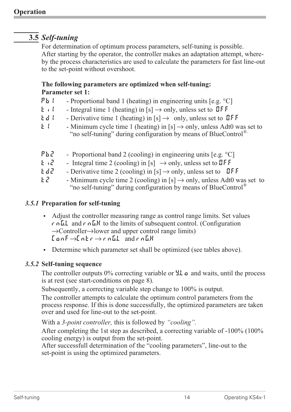 5 self-tuning 14, 1 preparation for self-tuning 14, 2 self-tuning sequence 14 | 5 self-tuning | West Control Solutions KS 42-1 User Manual | Page 14 / 60