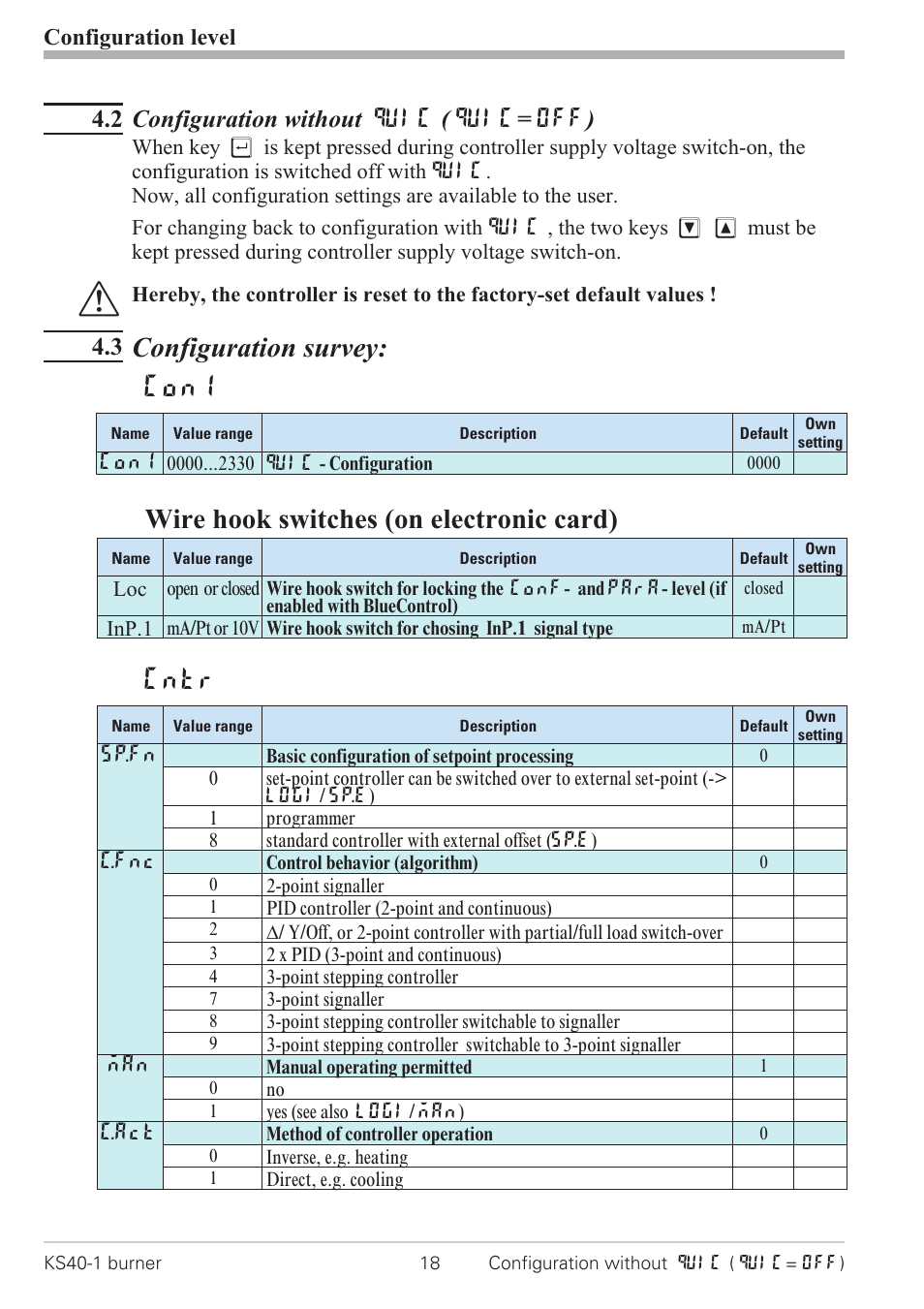 2 configuration without quic ( quic= off) 18, 3 configuration survey: 18, Configuration without quic 18 | Configuration survey, Con1, Wire hook switches (on electronic card), Cntr, 2 configuration without quic ( quic= off), Configuration level | West Control Solutions KS 40-1 Burner User Manual | Page 18 / 40