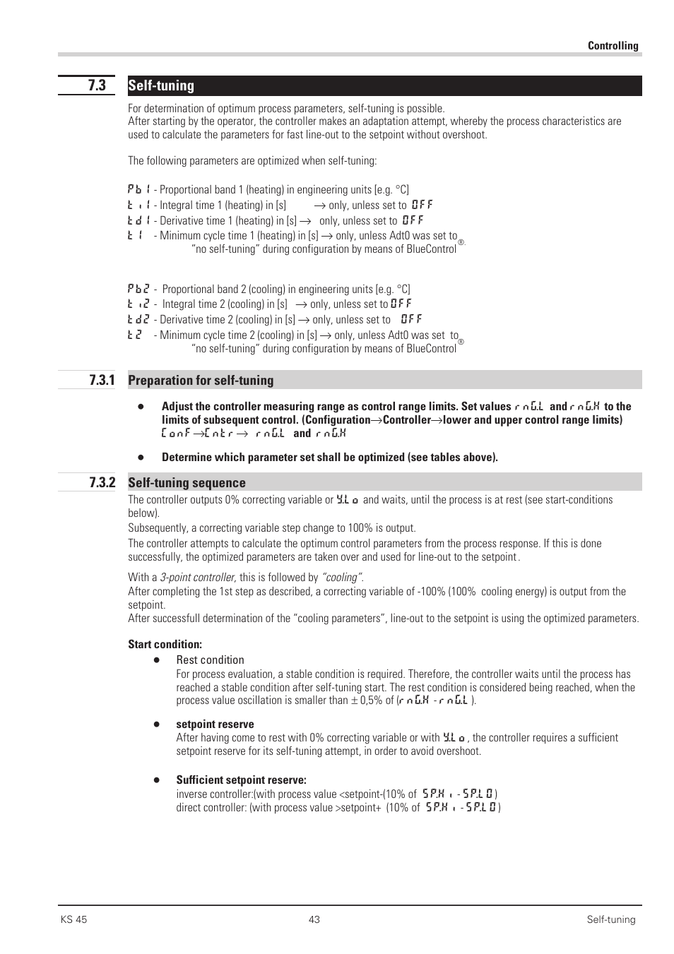 3 self-tuning 43, 1 preparation for self-tuning 43, 2 self-tuning sequence 43 | West Control Solutions KS 45 User Manual | Page 43 / 76