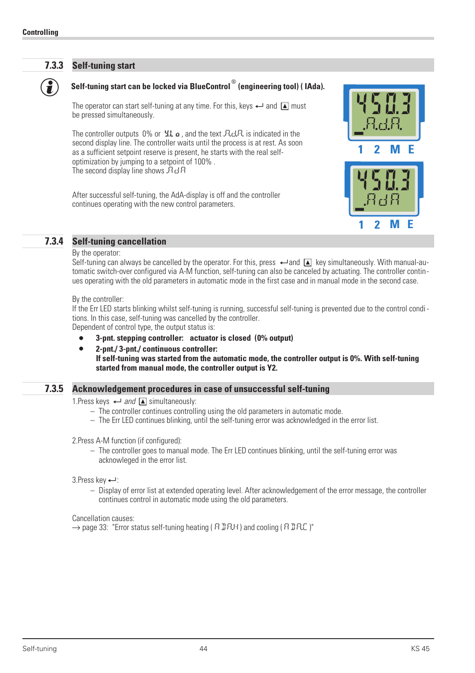 3 self-tuning start 44, 4 self-tuning cancellation 44, Cancellation 44 | Cancellation causes 44, Start 44, A.d.a. дььь, Ada дььь | West Control Solutions KS 45 User Manual | Page 44 / 76