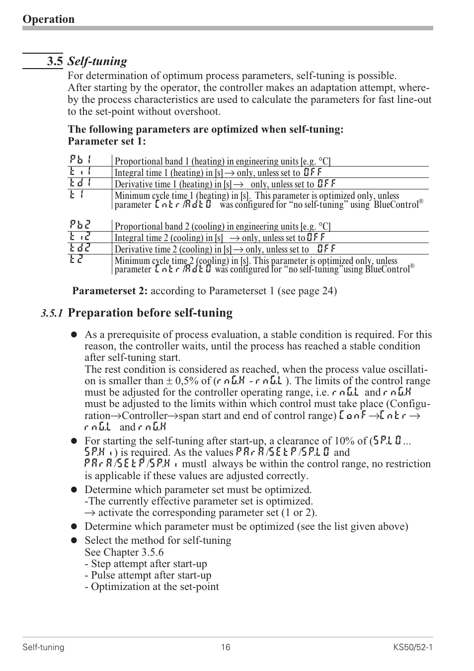 5 self-tuning 16, 1 preparation before self-tuning 16 | West Control Solutions KS 50-1 User Manual | Page 16 / 72