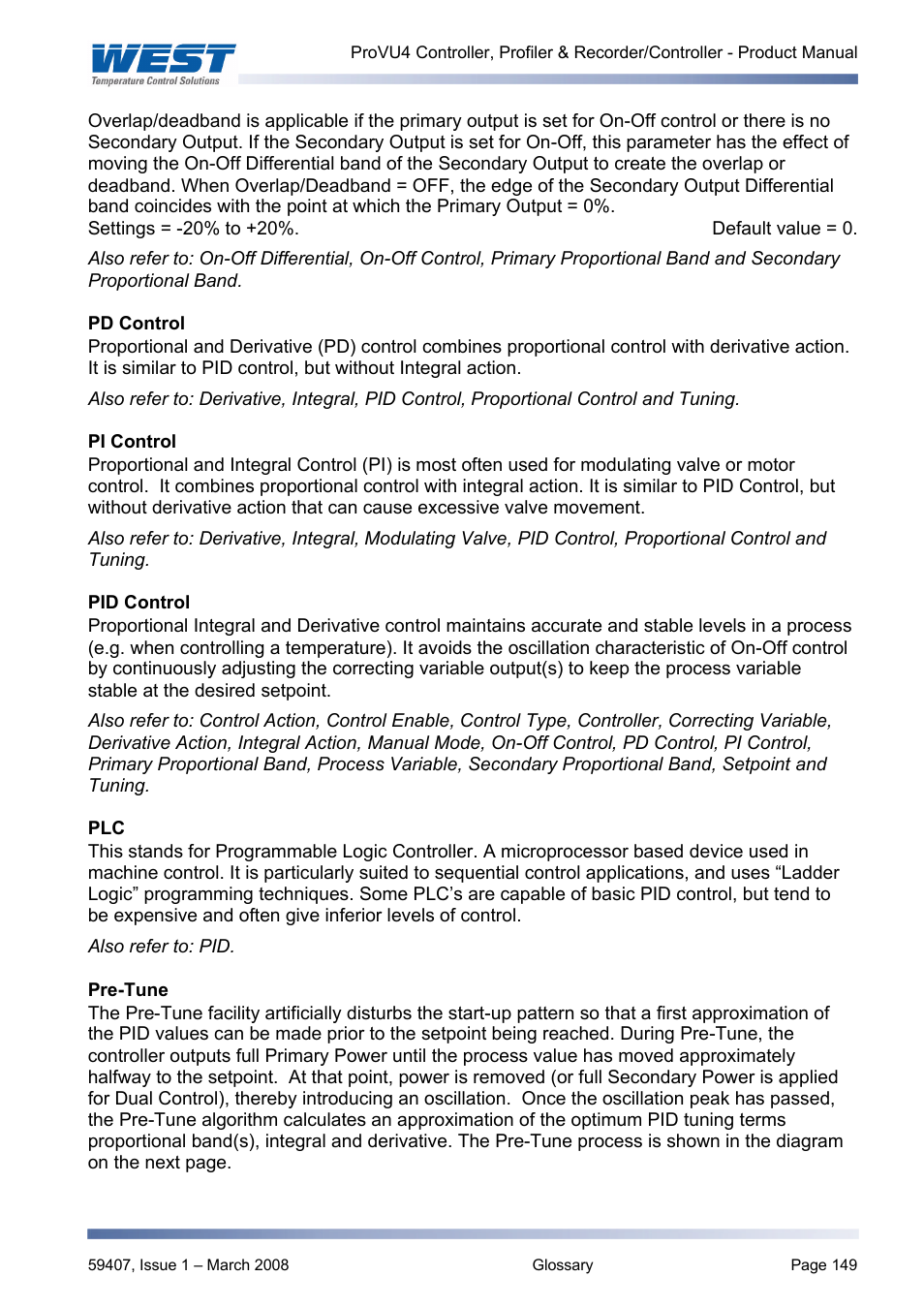 Pd control, Pi control, Pid control | Pre-tune, Pre-tune and, Tune can be used to set pid paramet, Pid and, Pi control, pid, Between automatic pi or pid, Pid to | West Control Solutions ProVU 4 User Manual | Page 150 / 184