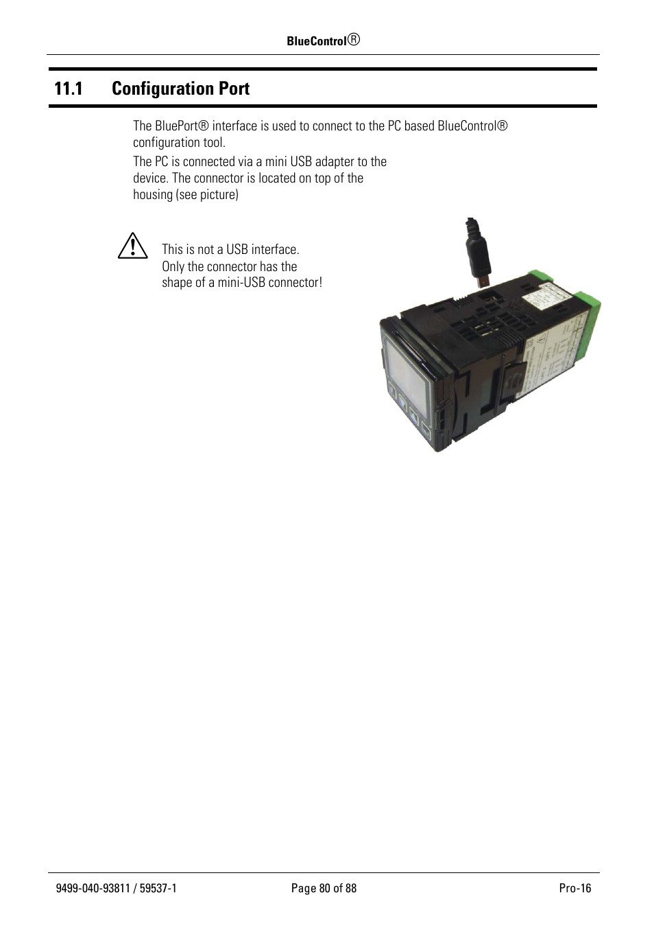 1 configuration port | West Control Solutions Pro-16 User Manual | Page 80 / 88