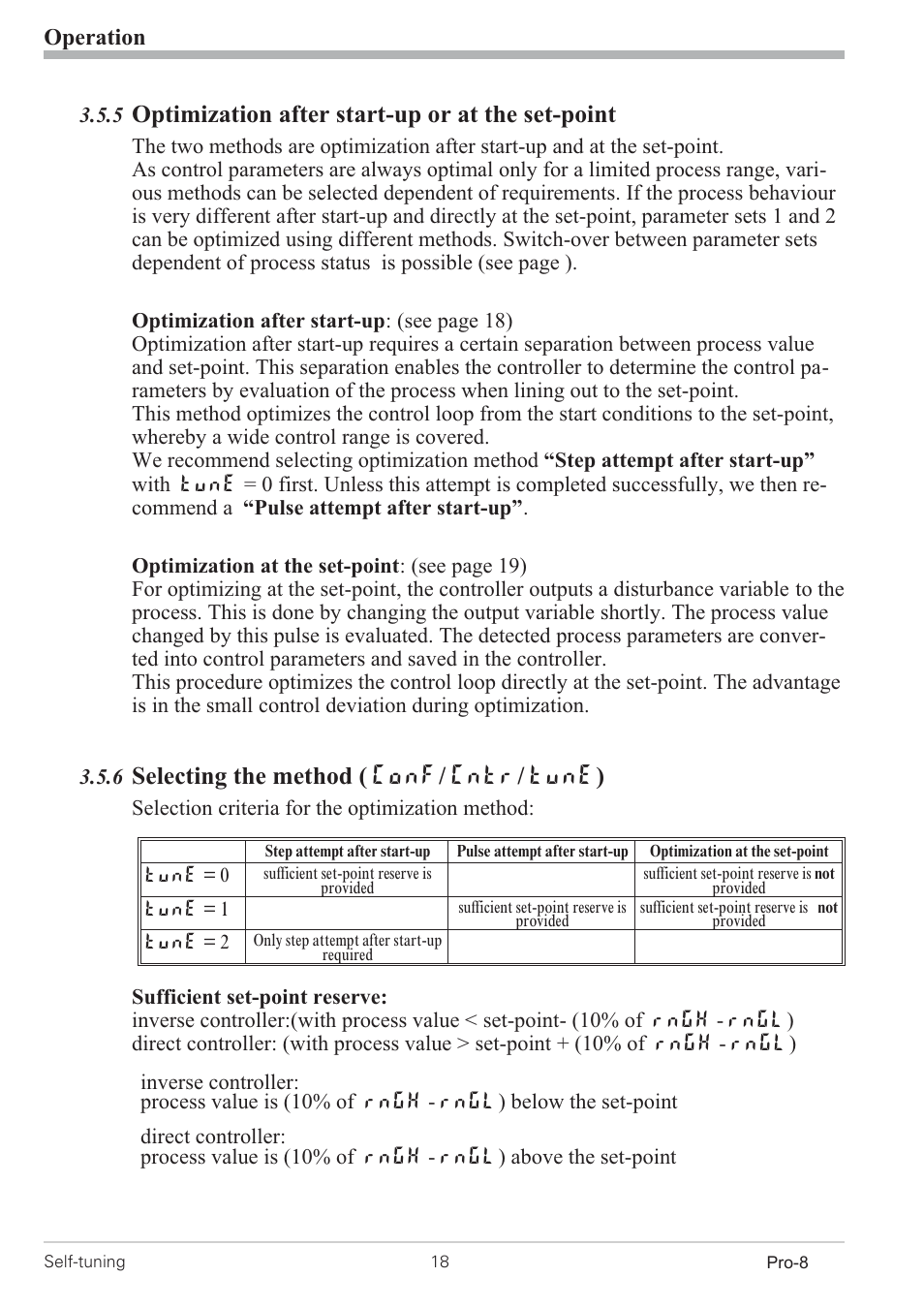 6 selecting the method ( conf/ cntr/ tune) 18, Optimization after start-up or at the set-point, Selecting the method ( conf/ cntr/ tune) | Operation | West Control Solutions Pro-8 User Manual | Page 18 / 72