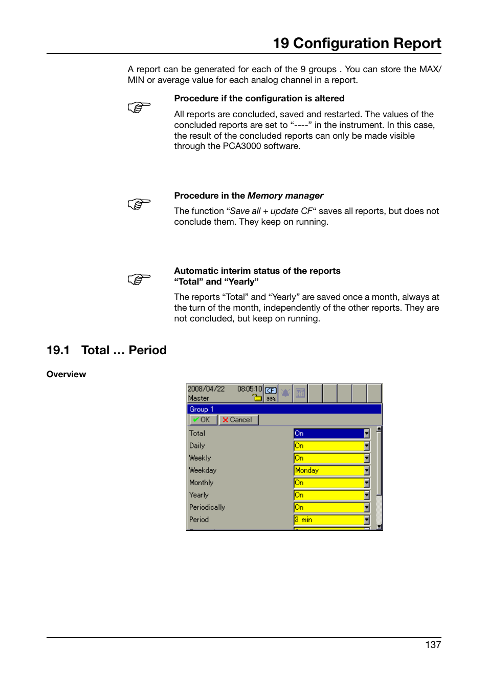 19 configuration report, 1 total … period, Configuration report | Total … period | West Control Solutions DataVU 7 User Manual | Page 137 / 208