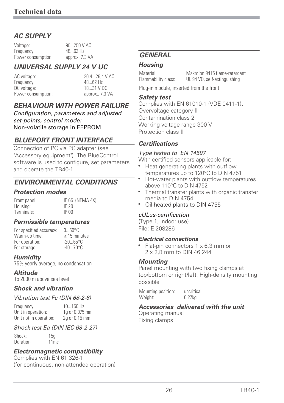 9 technical data 26, Current signal measuring range 26, Technical data 26 | Power supply 26, Resistance thermometer measuring range 26, Thermocouple measuring range 26, Voltage signal measuring range 26, Technical data, Ac supply, Universal supply 24 v uc | West Control Solutions TB 40-1 Temperature Monitor User Manual | Page 26 / 32