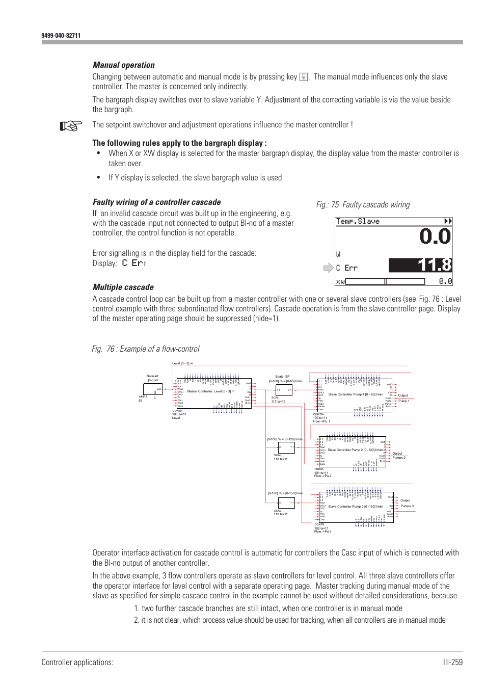 Faulty wiring of a cascade 259, Flow control 259, Multiple cascade 259 | Fig. 76 : example of a flow-control | West Control Solutions KS98-1 User Manual | Page 259 / 320