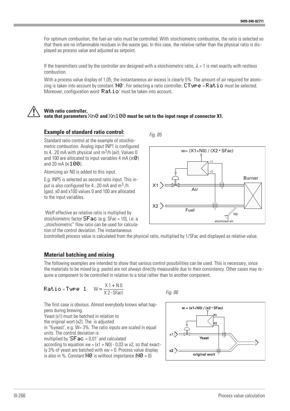 Material batching and mixing 266, Example of standard ratio control, Material batching and mixing | West Control Solutions KS98-1 User Manual | Page 266 / 320