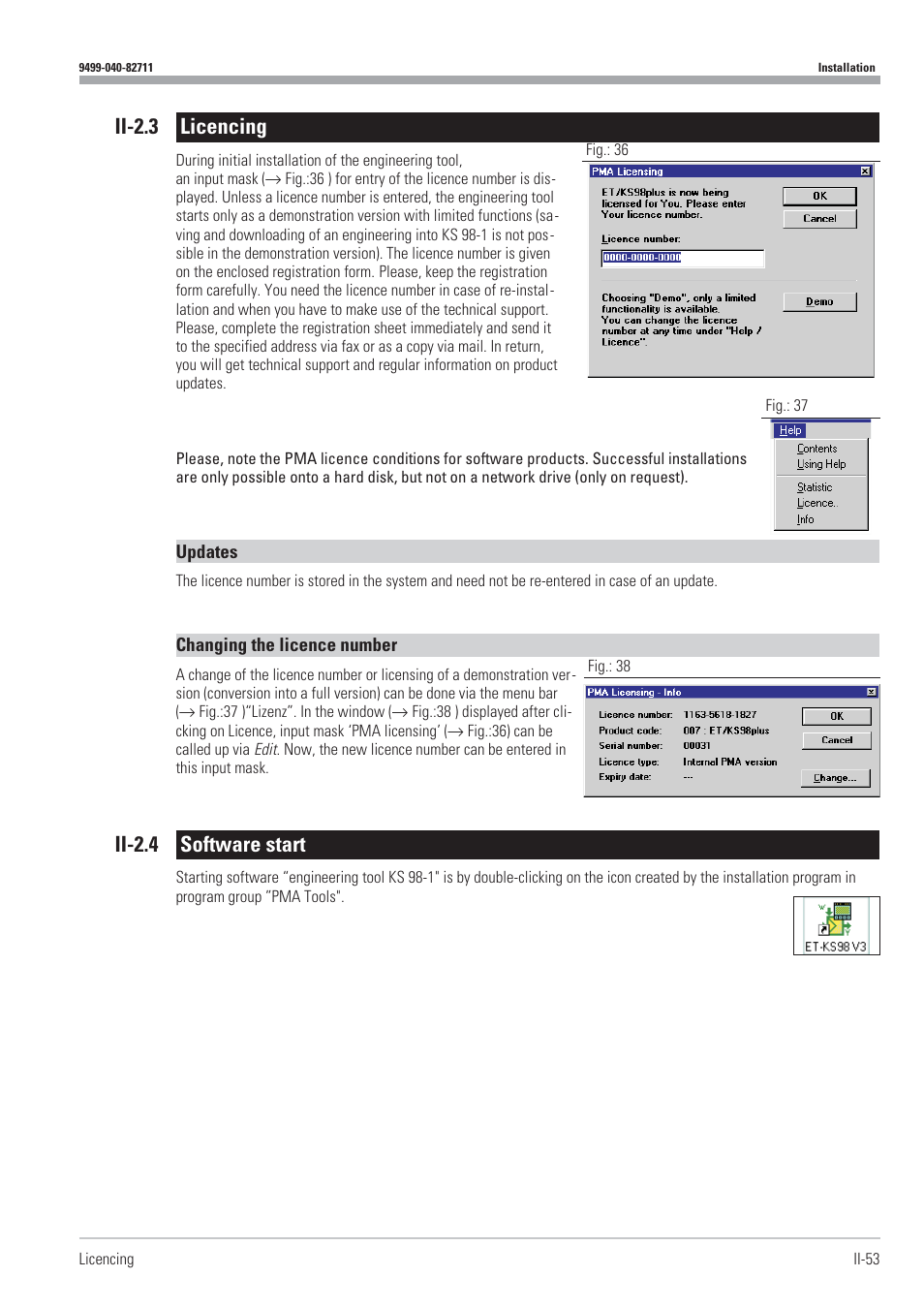 Ii-2.3 licencing 53, Ii-2.4 software start 53, Ii-2.3 licencing | Ii-2.4 software start | West Control Solutions KS98-1 User Manual | Page 53 / 320