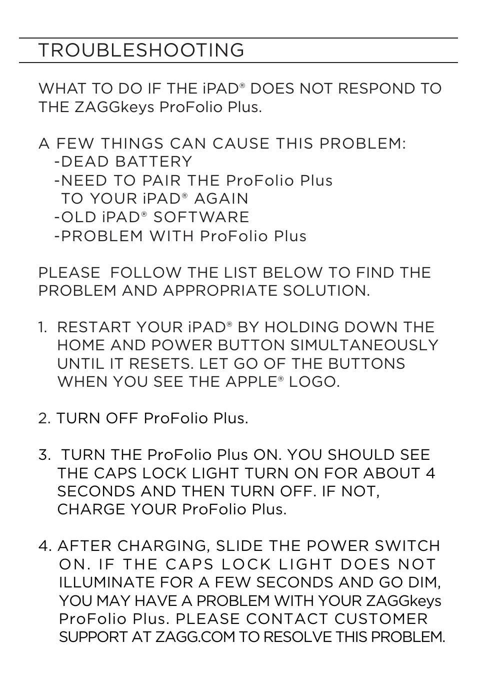 Troubleshooting | ZAGG ZAGGkeys PROfolio/PROfolio+ for iPad 2, 3, & 4 User Manual | Page 9 / 12