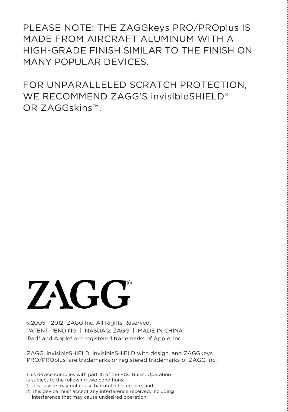 ZAGG ZAGGkeys PRO/PROplus for iPad 2, 3, & 4 User Manual | Page 12 / 12