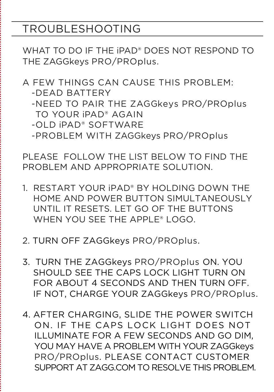 Troubleshooting | ZAGG ZAGGkeys PRO/PROplus for iPad 2, 3, & 4 User Manual | Page 9 / 12