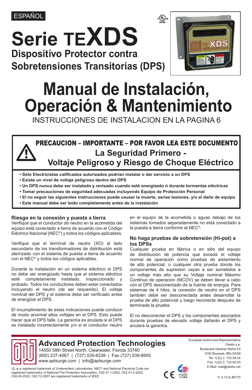 Serie, Manual de instalación, operación & mantenimiento, Instrucciones de instalacion en la pagina 6 | Advanced protection technologies | Advanced Protection XDS User Manual | Page 11 / 20