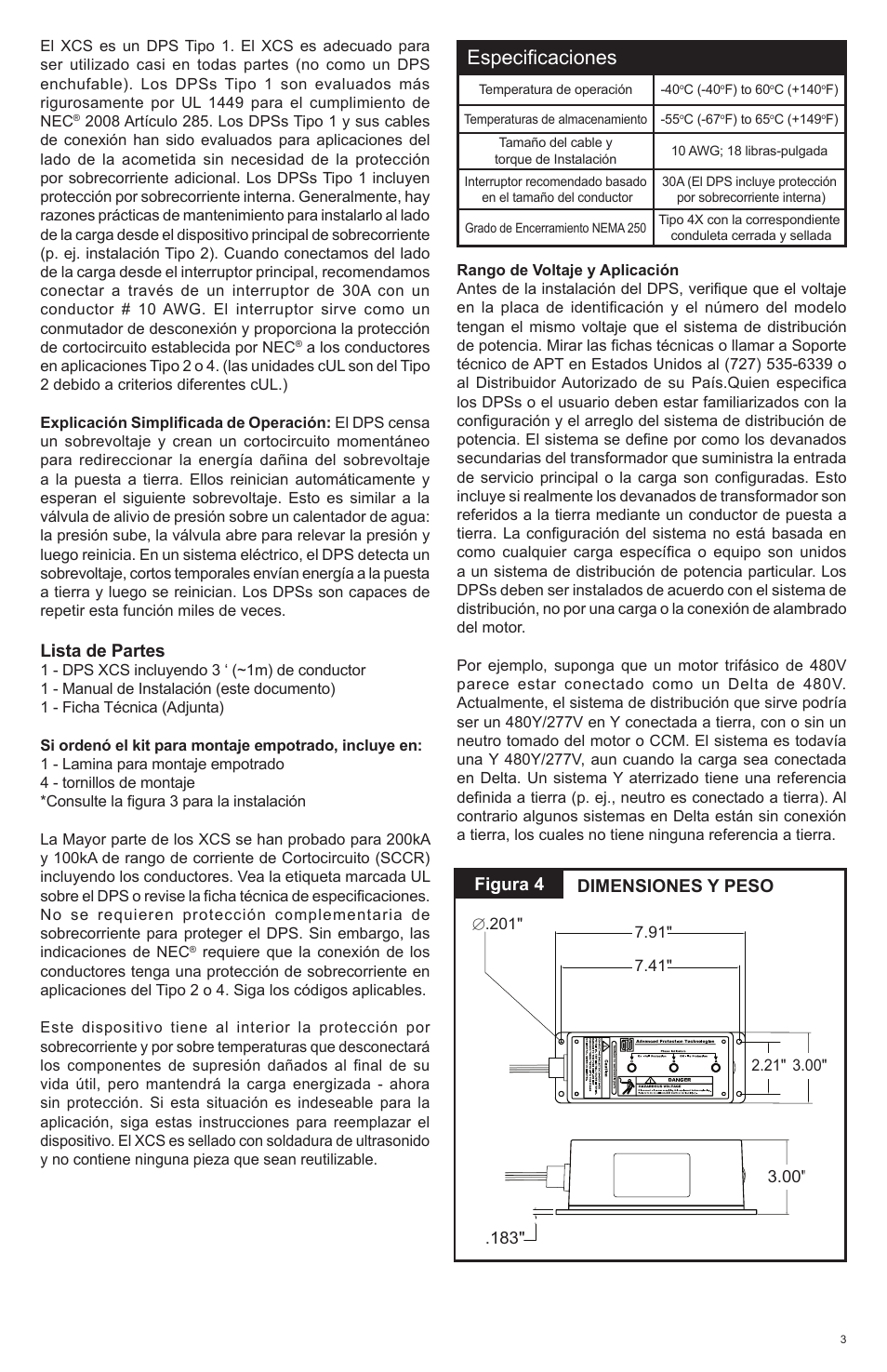 Especificaciones, Figura 4, Dimensiones y peso | Lista de partes | Advanced Protection XCS User Manual | Page 7 / 8