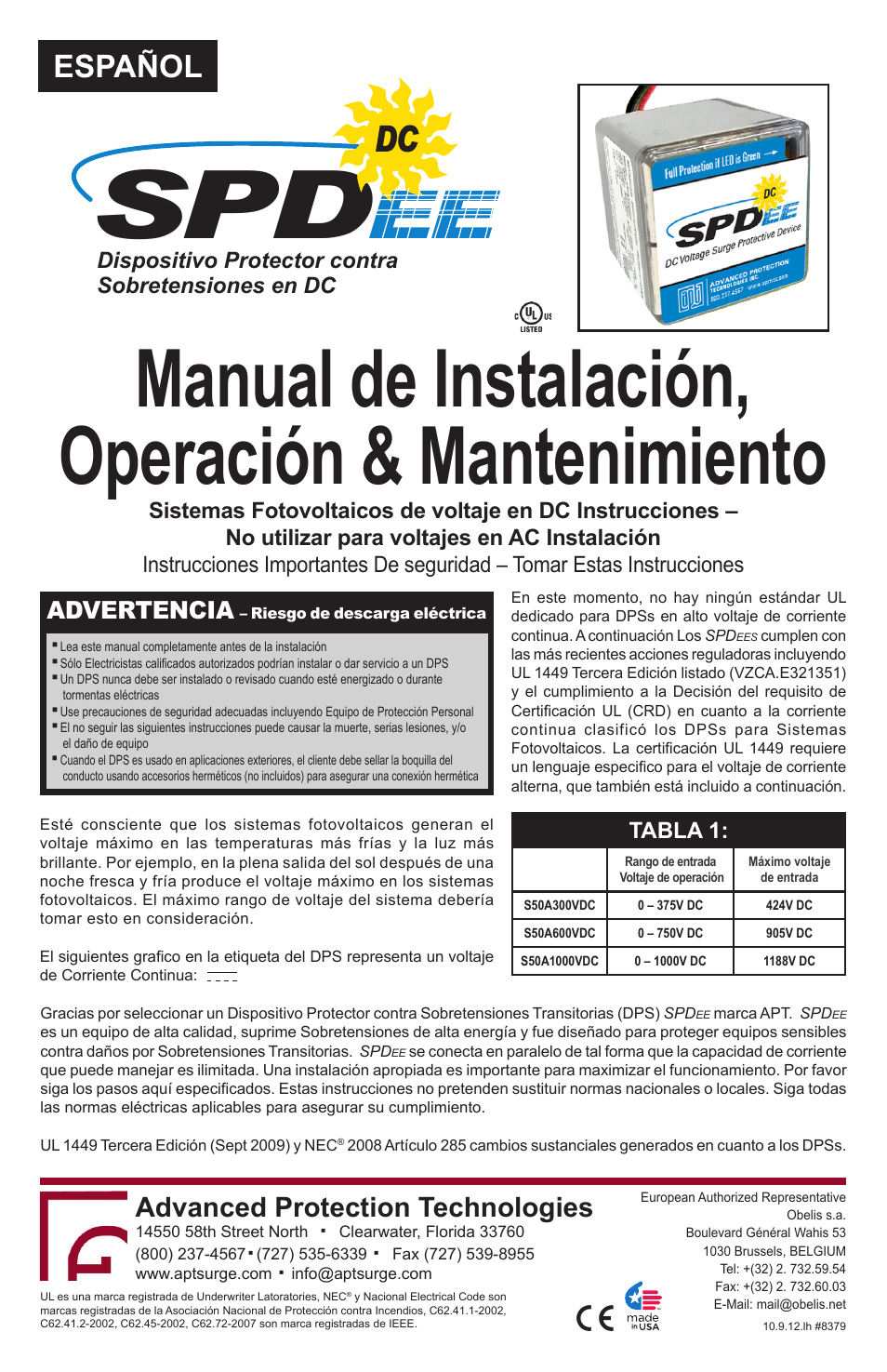 Manual de instalación, operación & mantenimiento, Dc voltage surge protective device, Español | Advanced protection technologies, Advertencia, Tabla 1, Dispositivo protector contra sobretensiones en dc | Advanced Protection SPDee DC User Manual | Page 5 / 8