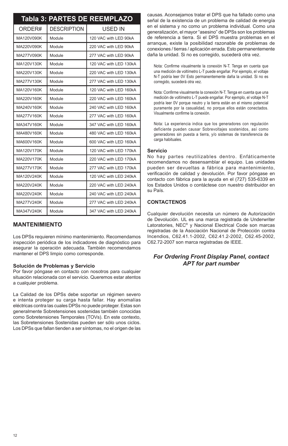 Tabla 3: partes de reemplazo, Mantenimiento, Order# description used in | Advanced Protection XGA User Manual | Page 24 / 24