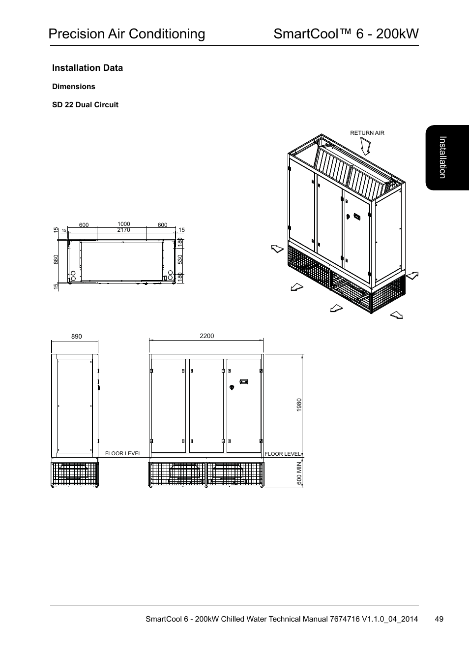 Precision air conditioning smartcool™ 6 - 200kw, Installation data, Ins ta lla tio n | Airedale SmartCool 11-233kW User Manual | Page 49 / 194